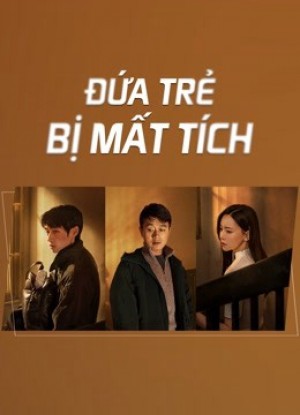 Đứa Trẻ Mất Tích